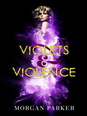 cover image of Violets & Violence